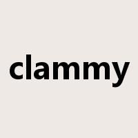 clammy是什么意思