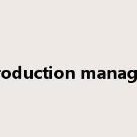 production manager是什么意思