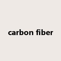 carbon fiber是什么意思