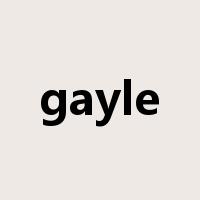 gayle是什么意思