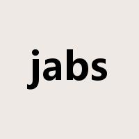 jabs是什么意思
