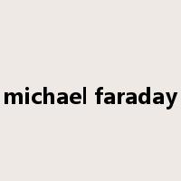 michael faraday是什么意思