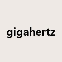 gigahertz是什么意思