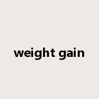 weight gain是什么意思