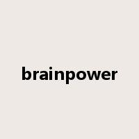 brainpower是什么意思