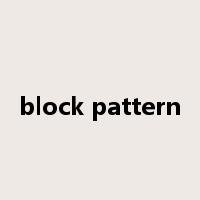 block pattern是什么意思