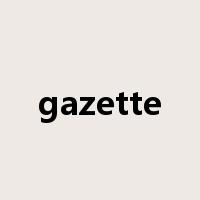 gazette是什么意思