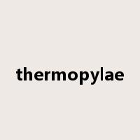thermopylae是什么意思