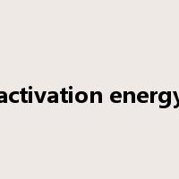 activation energy是什么意思
