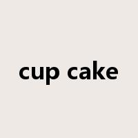 cup cake是什么意思