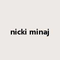 nicki minaj是什么意思