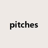 pitches是什么意思