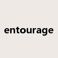 entourage是什么意思
