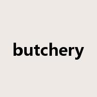 butchery是什么意思