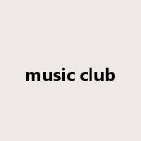 music club是什么意思