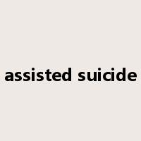 assisted suicide是什么意思