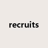 recruits是什么意思