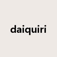 daiquiri是什么意思
