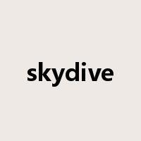 skydive是什么意思