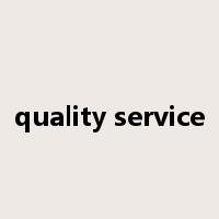 quality service是什么意思