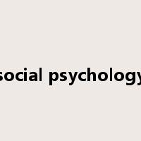 social psychology是什么意思