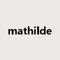 mathilde是什么意思