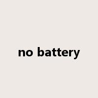 no battery是什么意思