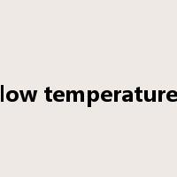 low temperature是什么意思