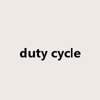 duty cycle是什么意思