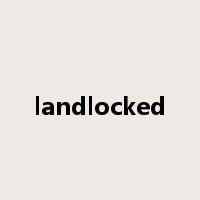 landlocked是什么意思