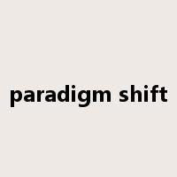 paradigm shift是什么意思