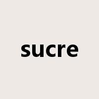 sucre是什么意思