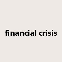 financial crisis是什么意思