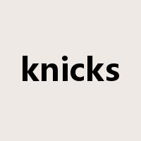 knicks是什么意思