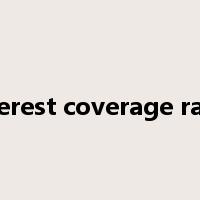 interest coverage ratio是什么意思