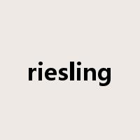 riesling是什么意思