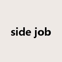 side job是什么意思