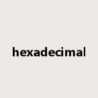 hexadecimal是什么意思