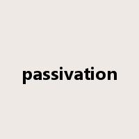 passivation是什么意思