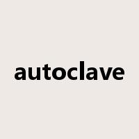 autoclave是什么意思