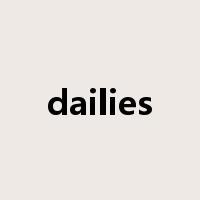 dailies是什么意思