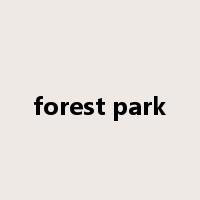 forest park是什么意思