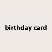 birthday card是什么意思