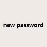 new password是什么意思