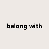 belong with是什么意思