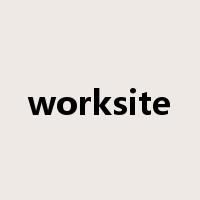 worksite是什么意思