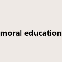 moral education是什么意思