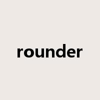 rounder是什么意思