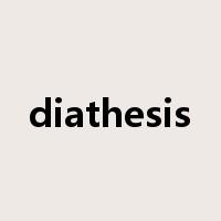 diathesis是什么意思
