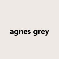 agnes grey是什么意思